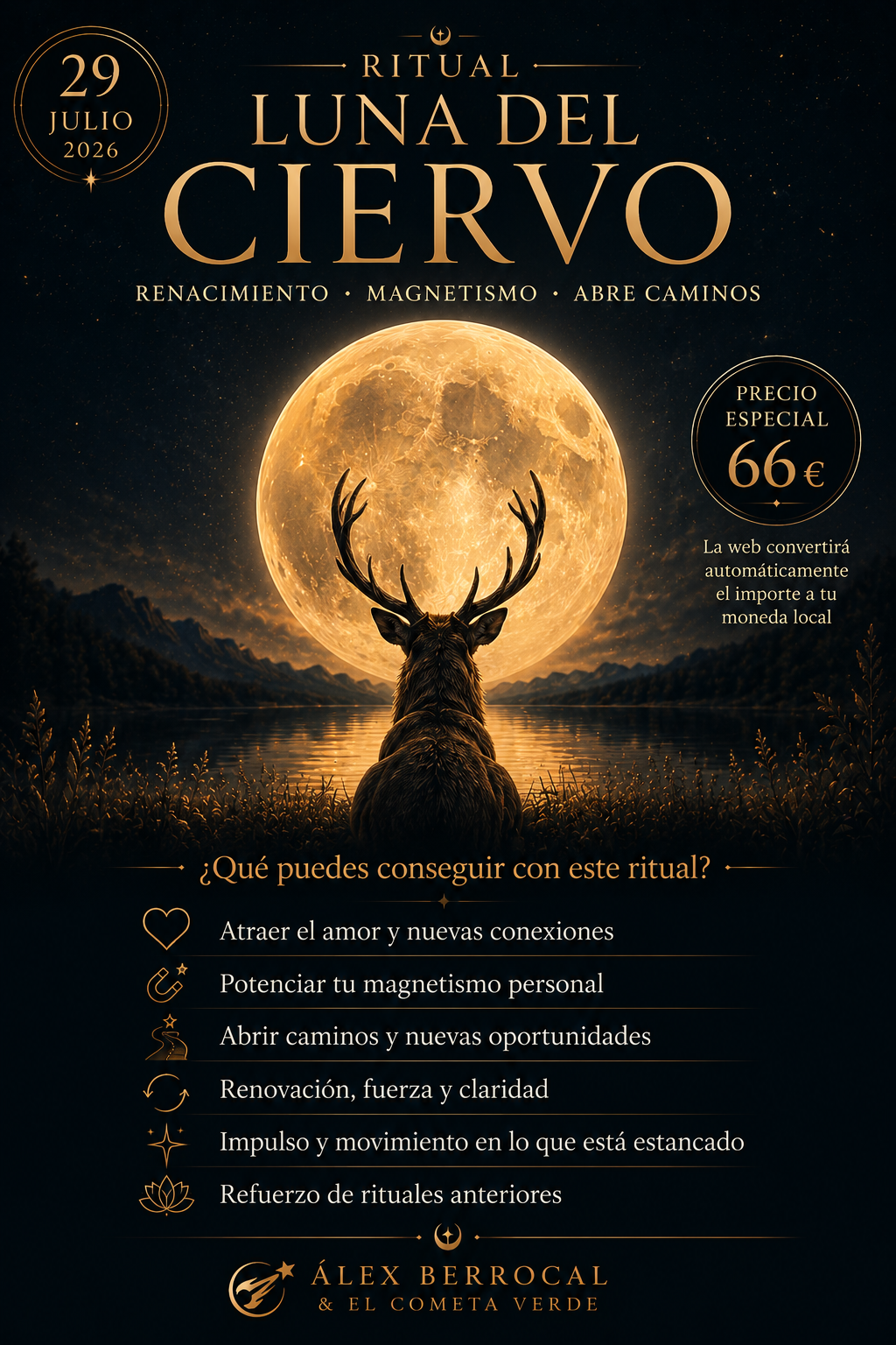 🌕 RITUAL LUNA DEL CIERVO · 29 JULIO 2026 - Renacimiento · Magnetismo · Nuevos Caminos