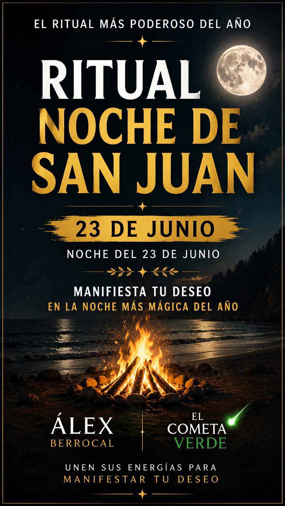🔥 RITUAL NOCHE DE SAN JUAN — 23 DE JUNIO 🔥 MANIFIESTA TU DESEO EN LA NOCHE MÁS MÁGICA DEL AÑO