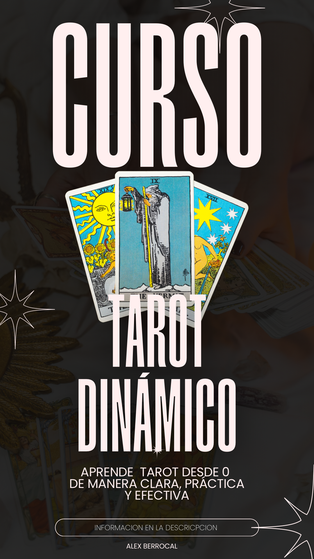 CURSO TAROT DINÁMICO - YA COMPLETO . Próximas plazas más adelante